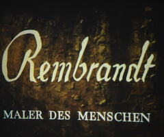 16mm film Bert Haanstra, Rembrandt, Deutsch gesprochen - 1