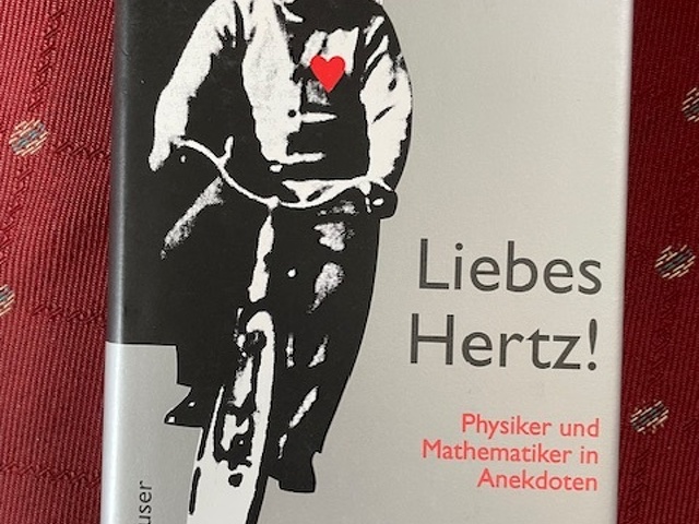 Liebes Hertz! Physiker und Mathematiker in Anekdoten. - 1